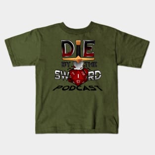 Die By the Sword Podcast Kids T-Shirt